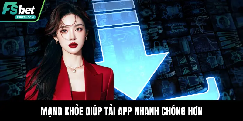 Tải App Fsbet – Trải Nghiệm Ổn Định Và An Toàn Nhất