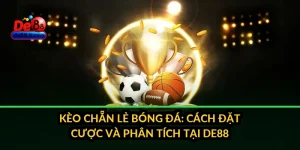 Thể thao - DE88 - Link Vào Nhà Cái DE 88 Chuẩn Nhất Cho Hội Viên 2026