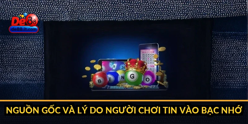 Bạc Nhớ Là Gì? Giải Thích Thuật Ngữ Lô Đề và Cách Áp Dụng