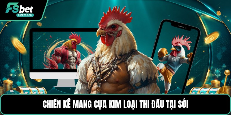 Cách Chơi Đá Gà Cựa Sắt - Hướng Dẫn Đặt Cược Chi Tiết